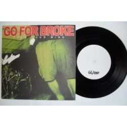 Go For Broke ‎– Open Your Mind 7 inch